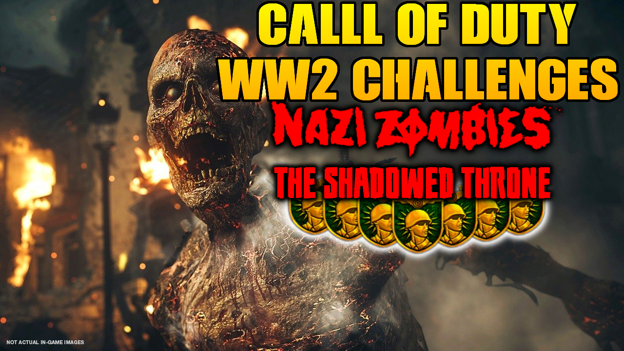 The Shadowed Throne Challenge List