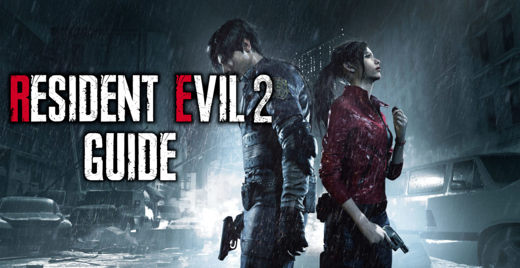 Resident Evil 2 Remake Guide And Walkthrough – The Undead Zone