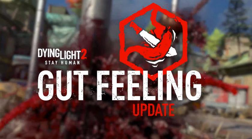 dying-light-2-stay-human-gut-feeling-update